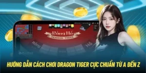 Trò Chơi Dragon Tiger ManClub Với Luật Đơn Giản Và Cách Chơi Hiệu Quả